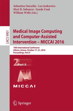 Couverture de l’ouvrage Medical Image Computing and Computer-Assisted Intervention - MICCAI 2016
