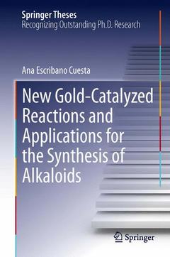 Cover of the book New Gold-Catalyzed Reactions and Applications for the Synthesis of Alkaloids