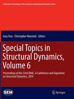 Couverture de l’ouvrage Special Topics in Structural Dynamics, Volume 6