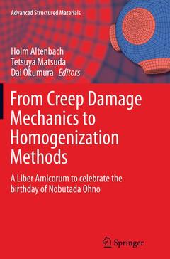 Cover of the book From Creep Damage Mechanics to Homogenization Methods