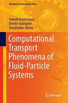 Couverture de l’ouvrage Computational Transport Phenomena of Fluid-Particle Systems