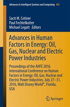 Couverture de l’ouvrage Advances in Human Factors in Energy: Oil, Gas, Nuclear and Electric Power Industries