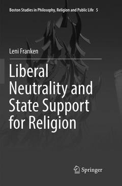 Couverture de l’ouvrage Liberal Neutrality and State Support for Religion