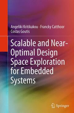 Cover of the book Scalable and Near-Optimal Design Space Exploration for Embedded Systems