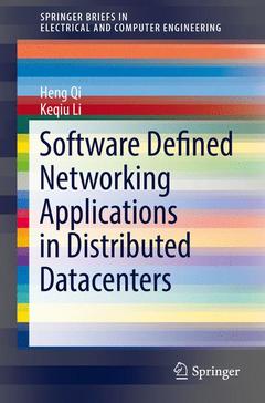 Couverture de l’ouvrage Software Defined Networking Applications in Distributed Datacenters