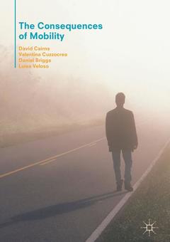 Couverture de l’ouvrage The Consequences of Mobility
