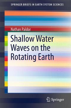 Couverture de l’ouvrage Shallow Water Waves on the Rotating Earth