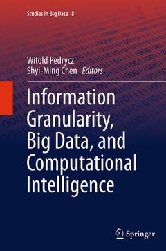 Couverture de l’ouvrage Information Granularity, Big Data, and Computational Intelligence