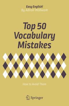 Couverture de l’ouvrage Top 50 Vocabulary Mistakes