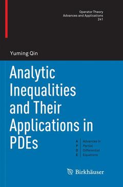 Couverture de l’ouvrage Analytic Inequalities and Their Applications in PDEs