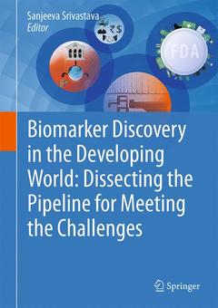 Cover of the book Biomarker Discovery in the Developing World: Dissecting the Pipeline for Meeting the Challenges