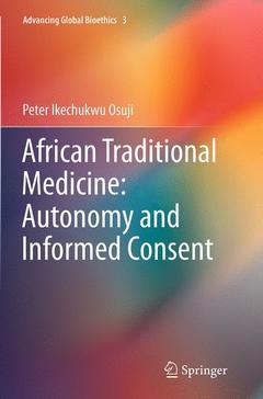 Couverture de l’ouvrage African Traditional Medicine: Autonomy and Informed Consent