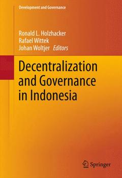 Couverture de l’ouvrage Decentralization and Governance in Indonesia
