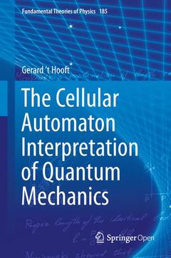Couverture de l’ouvrage The Cellular Automaton Interpretation of Quantum Mechanics