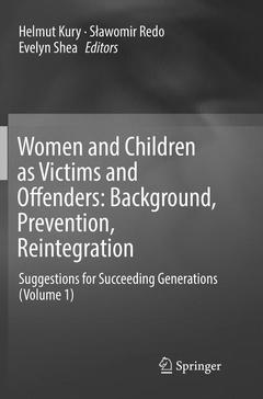Couverture de l’ouvrage Women and Children as Victims and Offenders: Background, Prevention, Reintegration