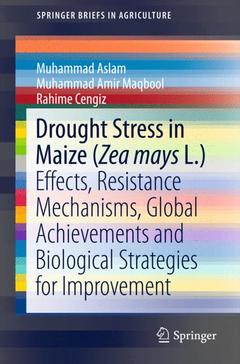 Couverture de l’ouvrage Drought Stress in Maize (Zea mays L.)