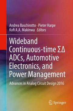 Couverture de l’ouvrage Wideband Continuous-time ΣΔ ADCs, Automotive Electronics, and Power Management