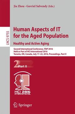 Couverture de l’ouvrage Human Aspects of IT for the Aged Population. Healthy and Active Aging