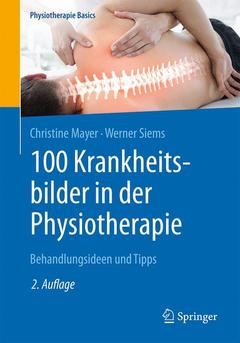 Couverture de l’ouvrage 100 Krankheitsbilder in der Physiotherapie