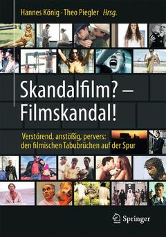 Cover of the book Skandalfilm? – Filmskandal!