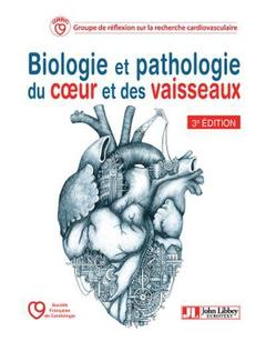 Couverture de l’ouvrage Biologie et pathologie du coeur et des vaisseaux