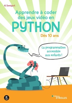 Cover of the book Apprendre à coder des jeux vidéo en Python