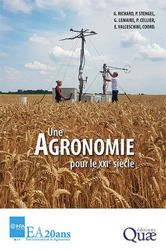 Couverture de l’ouvrage Une agronomie pour le XXIe siècle