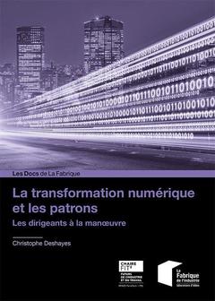 Couverture de l’ouvrage La transformation numérique et les patrons