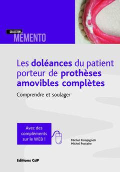 Cover of the book Les doléances du patient porteur de prothèses amovilbes complètes