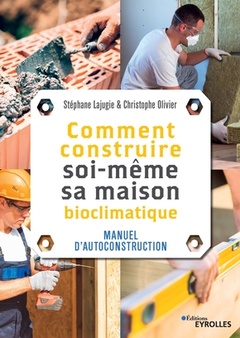 Cover of the book Comment construire soi-même sa maison