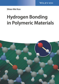 Couverture de l’ouvrage Hydrogen Bonding in Polymeric Materials
