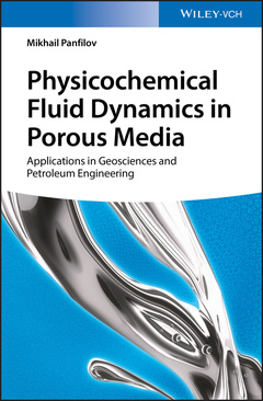 Couverture de l’ouvrage Physicochemical Fluid Dynamics in Porous Media
