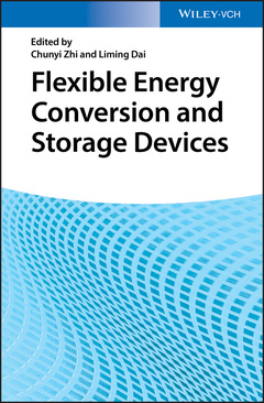 Couverture de l’ouvrage Flexible Energy Conversion and Storage Devices