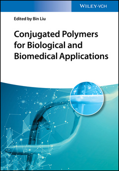 Couverture de l’ouvrage Conjugated Polymers for Biological and Biomedical Applications