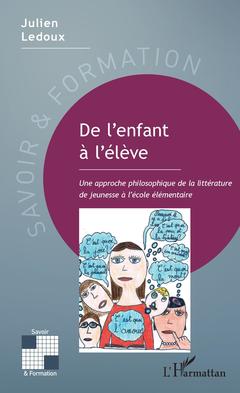 Cover of the book De l'enfant à l'élève