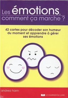 Cover of the book Les émotions, comment ça marche?