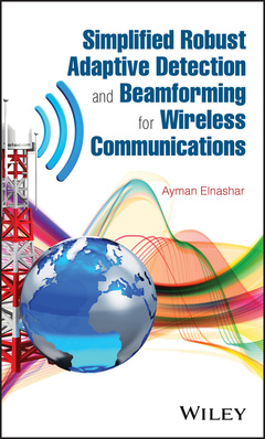 Couverture de l’ouvrage Simplified Robust Adaptive Detection and Beamforming for Wireless Communications