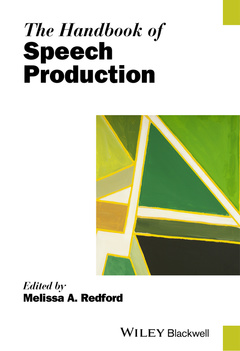Couverture de l’ouvrage The Handbook of Speech Production