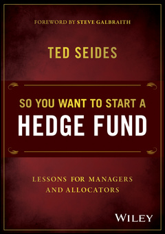 Couverture de l’ouvrage So You Want to Start a Hedge Fund