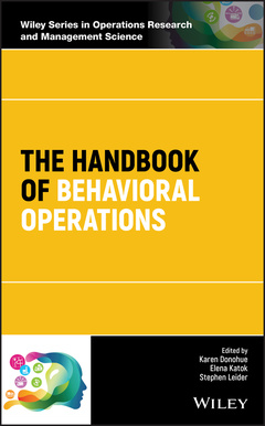 Couverture de l’ouvrage The Handbook of Behavioral Operations