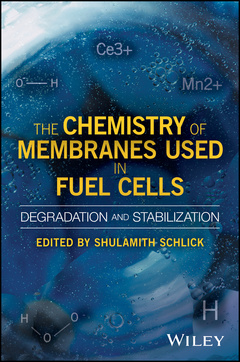 Couverture de l’ouvrage The Chemistry of Membranes Used in Fuel Cells