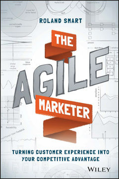 Couverture de l’ouvrage The Agile Marketer