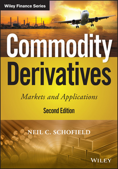 Couverture de l’ouvrage Commodity Derivatives