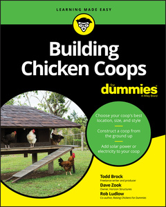 Couverture de l’ouvrage Building Chicken Coops For Dummies