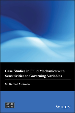 Couverture de l’ouvrage Case Studies in Fluid Mechanics with Sensitivities to Governing Variables