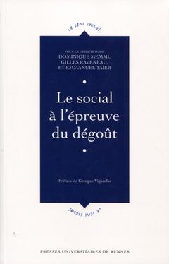 Cover of the book Le social à l'épreuve du dégoût