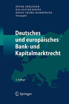 Couverture de l’ouvrage Deutsches und europäisches Bank- und Kapitalmarktrecht