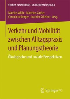 Couverture de l’ouvrage Verkehr und Mobilität zwischen Alltagspraxis und Planungstheorie
