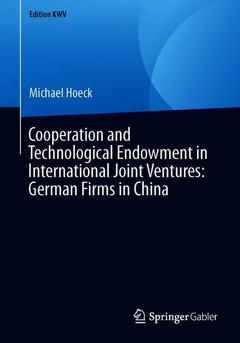 Cover of the book Cooperation and Technological Endowment in International Joint Ventures: German Firms in China