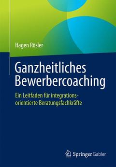 Couverture de l’ouvrage Ganzheitliches Bewerbercoaching